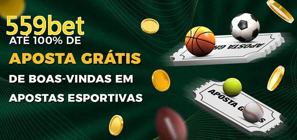 559betbet Ate 100% de Aposta Gratis